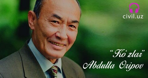 Ko’zlar – Abdulla Oripov